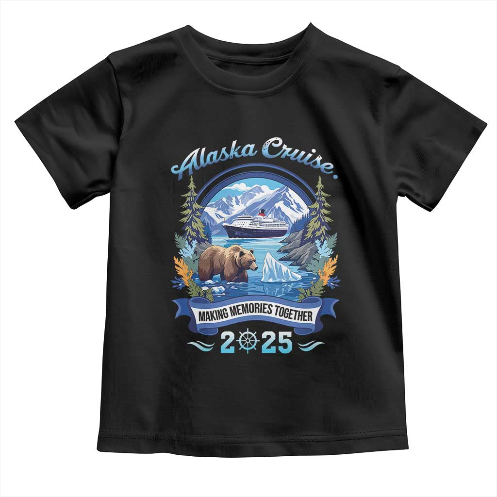 Alaska Cruising Toddler T Shirt Alaskan Cruisin Together Matching Family Cruise - Wonder Print Shop