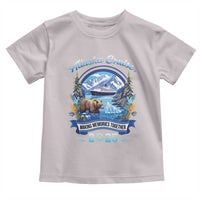 Alaska Cruising Toddler T Shirt Alaskan Cruisin Together Matching Family Cruise - Wonder Print Shop