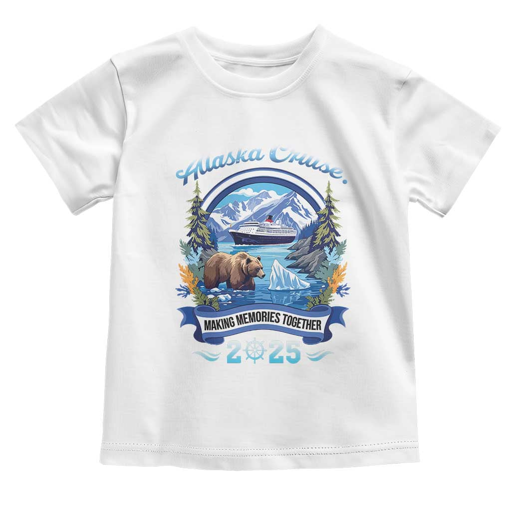 Alaska Cruising Toddler T Shirt Alaskan Cruisin Together Matching Family Cruise - Wonder Print Shop