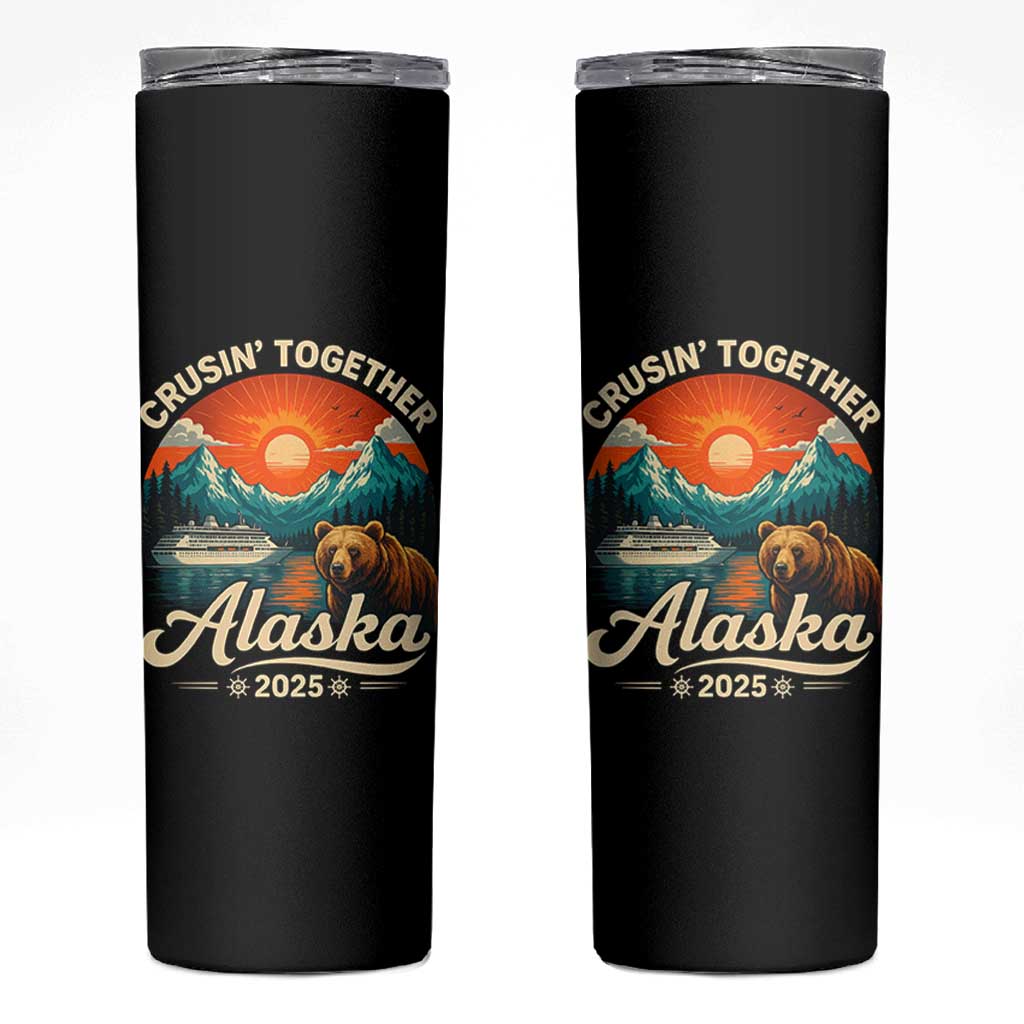 Alaska Cruise Skinny Tumbler Retro Alaskan Cruisin Together Matching Family Cruise - Wonder Print Shop