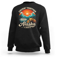 Alaska Cruise Sweatshirt Retro Alaskan Cruisin Together Matching Family Cruise - Wonder Print Shop