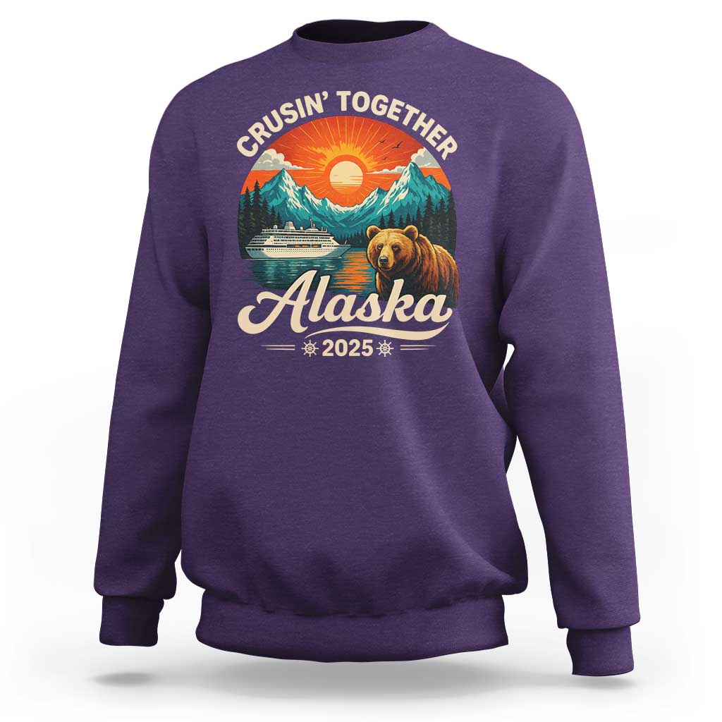 Alaska Cruise Sweatshirt Retro Alaskan Cruisin Together Matching Family Cruise - Wonder Print Shop