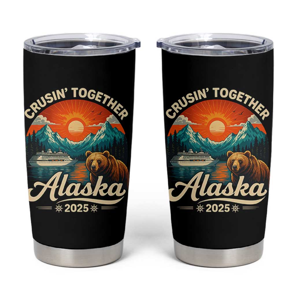 Alaska Cruise Tumbler Cup Retro Alaskan Cruisin Together Matching Family Cruise - Wonder Print Shop