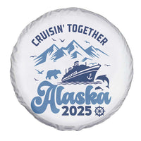 Alaska Cruise Spare Tire Cover Cruisin Together Matching Family Cruise 2025 - Wonder Print Shop