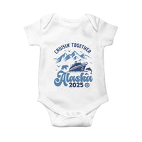 Alaska Cruise Baby Onesie Cruisin Together Matching Family Cruise 2025 - Wonder Print Shop