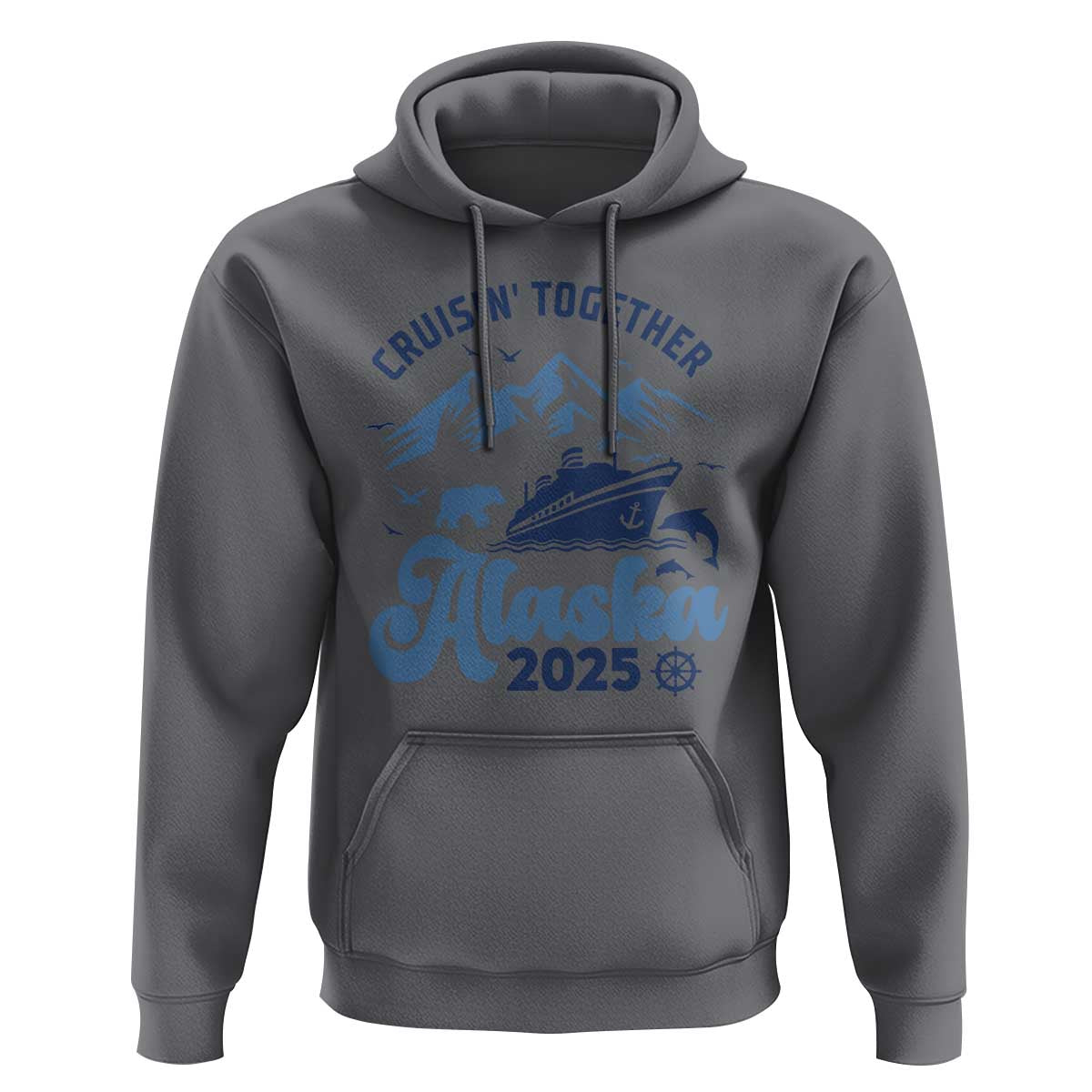 Alaska Cruise Hoodie Cruisin Together Matching Family Cruise 2025 - Wonder Print Shop