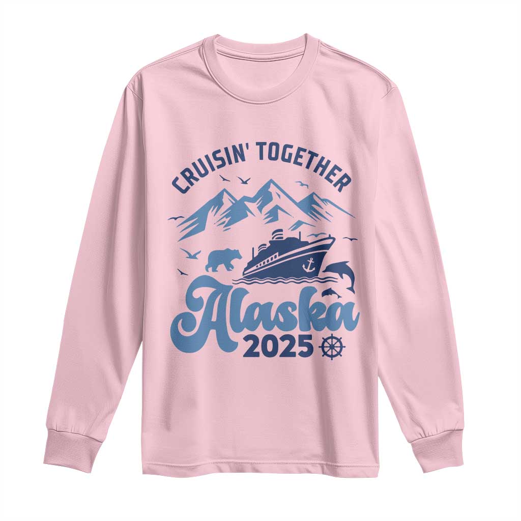 Alaska Cruise Long Sleeve Shirt Cruisin Together Matching Family Cruise 2025 - Wonder Print Shop