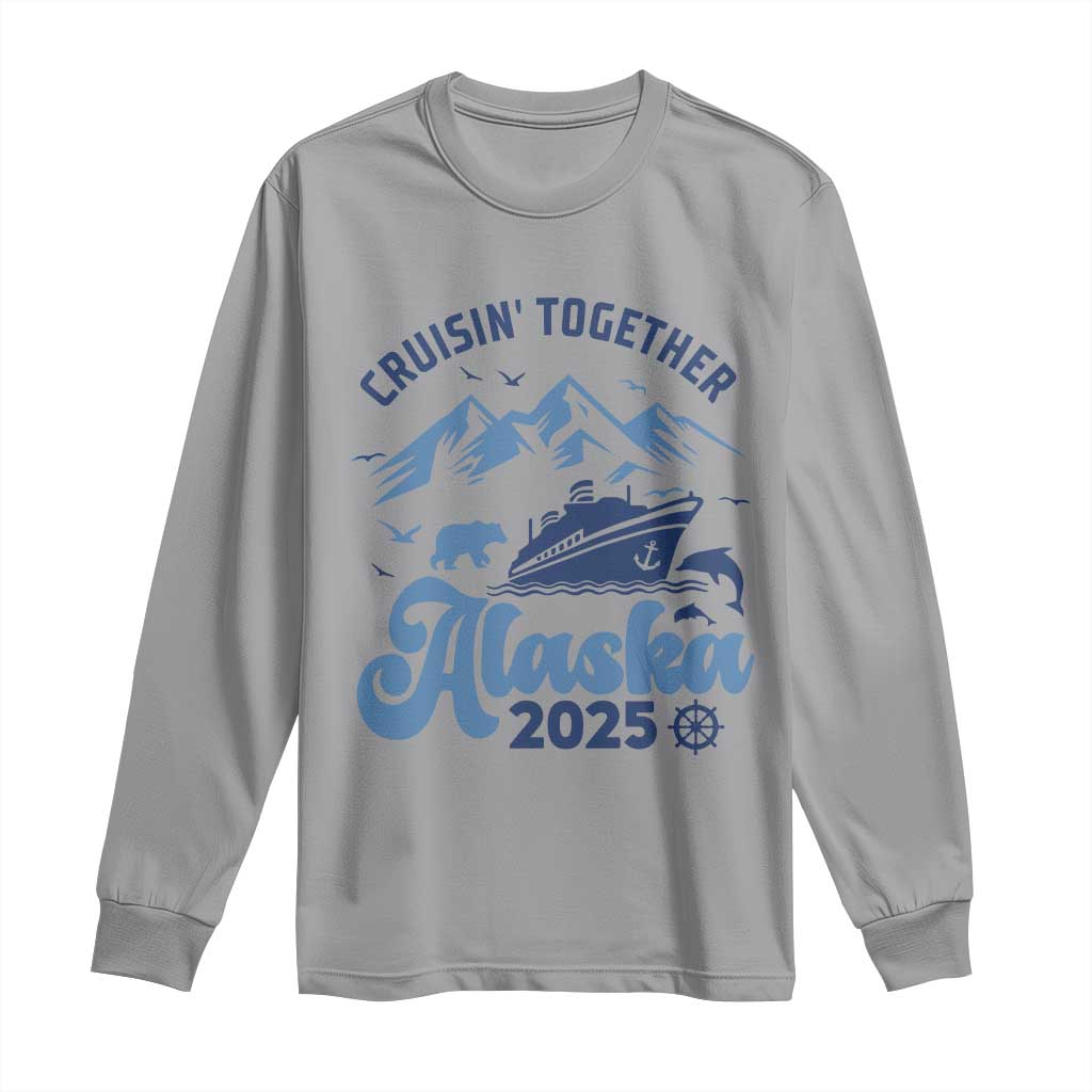 Alaska Cruise Long Sleeve Shirt Cruisin Together Matching Family Cruise 2025 - Wonder Print Shop