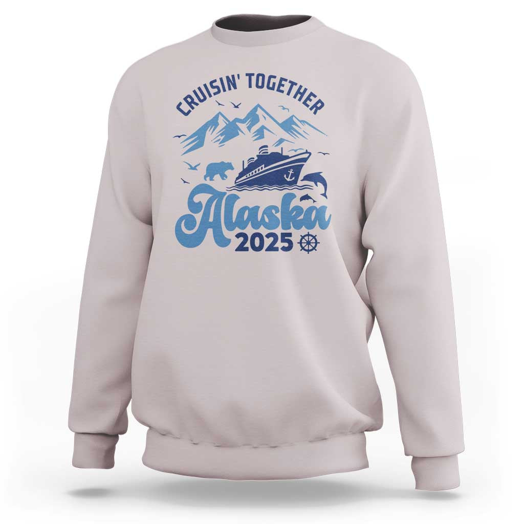 Alaska Cruise Sweatshirt Cruisin Together Matching Family Cruise 2025 - Wonder Print Shop