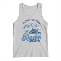 Alaska Cruise Tank Top Cruisin Together Matching Family Cruise 2025 - Wonder Print Shop