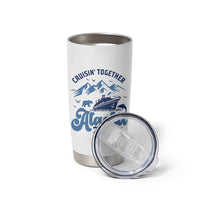 Alaska Cruise Tumbler Cup Cruisin Together Matching Family Cruise 2025 - Wonder Print Shop