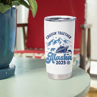 Alaska Cruise Tumbler Cup Cruisin Together Matching Family Cruise 2025 - Wonder Print Shop