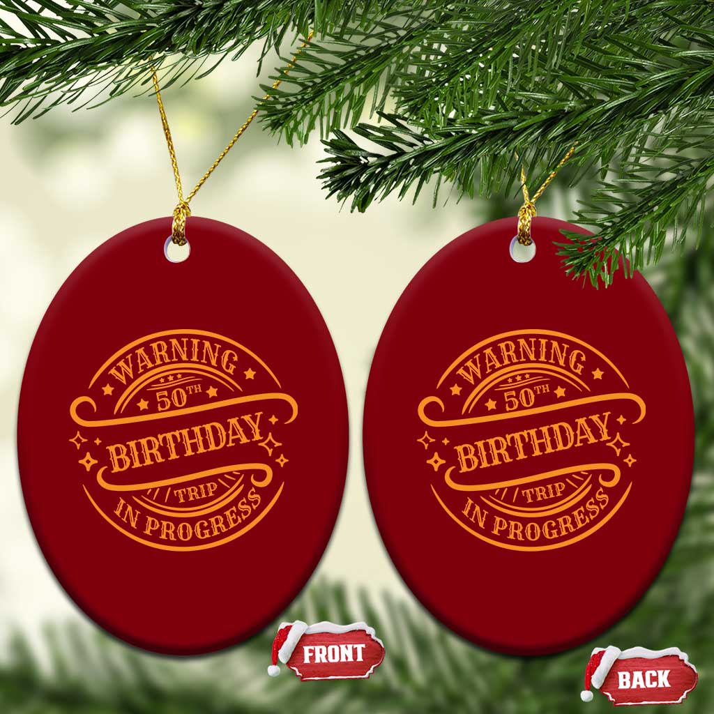 50th Birthday Trip Ceramic Ornament Retro Funny Milestone Vacation - Wonder Print Shop