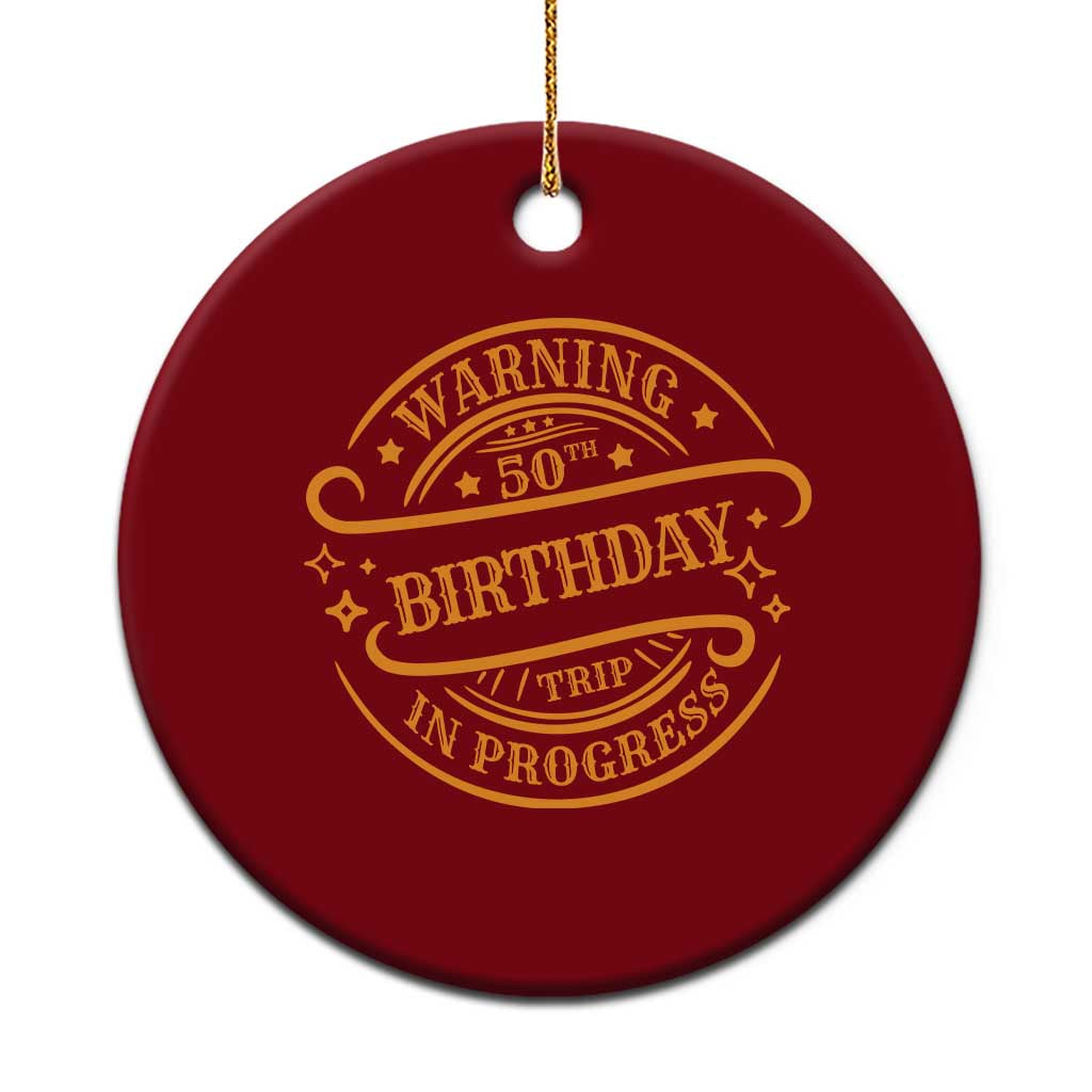 50th Birthday Trip Ceramic Ornament Retro Funny Milestone Vacation - Wonder Print Shop