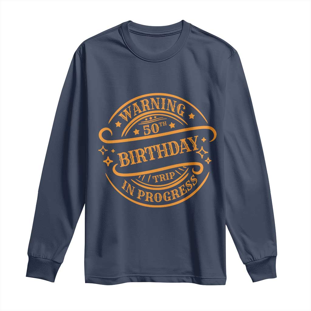 50th Birthday Trip Long Sleeve Shirt Retro Funny Milestone Vacation - Wonder Print Shop
