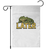 See You Later Alligator Garden Flag Funny Teacher Meme Viral Quote - Wonder Print Shop