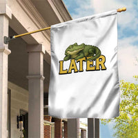 See You Later Alligator Garden Flag Funny Teacher Meme Viral Quote - Wonder Print Shop