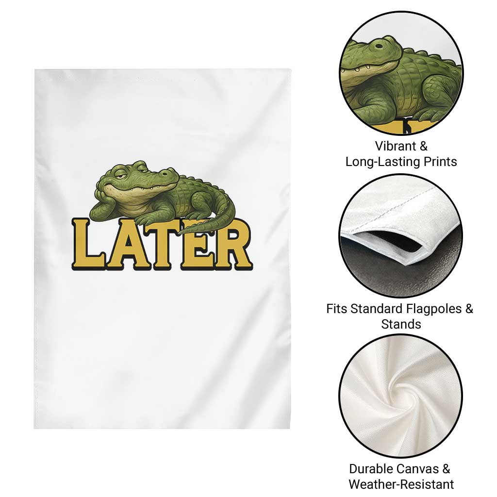 See You Later Alligator Garden Flag Funny Teacher Meme Viral Quote - Wonder Print Shop