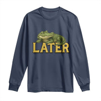 See You Later Alligator Long Sleeve Shirt Funny Teacher Meme Viral Quote - Wonder Print Shop