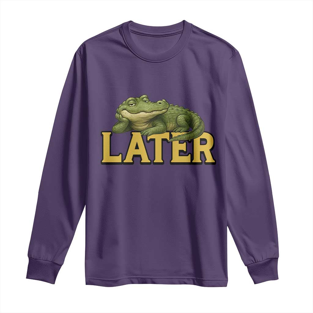 See You Later Alligator Long Sleeve Shirt Funny Teacher Meme Viral Quote - Wonder Print Shop