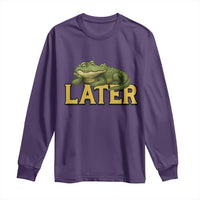 See You Later Alligator Long Sleeve Shirt Funny Teacher Meme Viral Quote - Wonder Print Shop