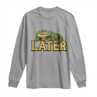 See You Later Alligator Long Sleeve Shirt Funny Teacher Meme Viral Quote - Wonder Print Shop
