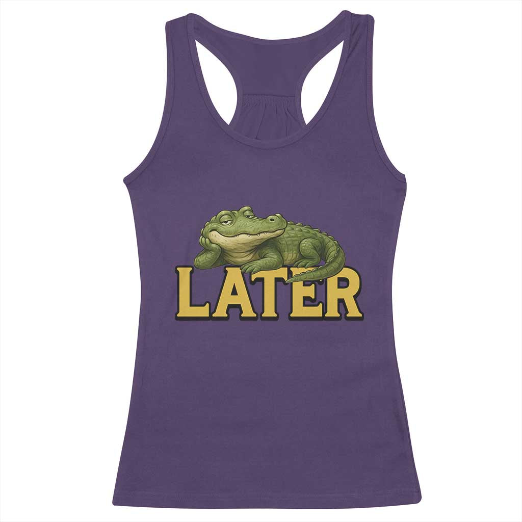 See You Later Alligator Racerback Tank Top Funny Teacher Meme Viral Quote - Wonder Print Shop