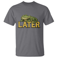 See You Later Alligator T Shirt Funny Teacher Meme Viral Quote - Wonder Print Shop
