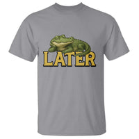 See You Later Alligator T Shirt Funny Teacher Meme Viral Quote - Wonder Print Shop