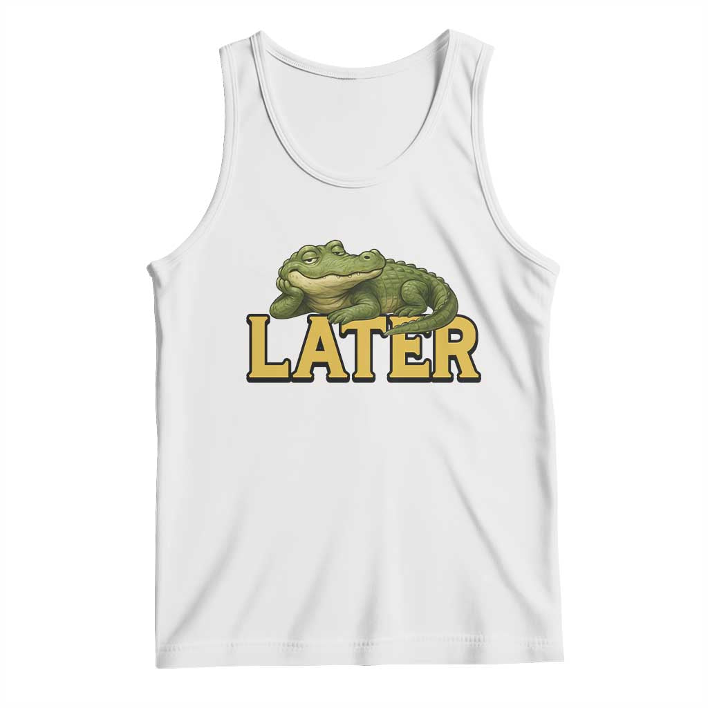 See You Later Alligator Tank Top Funny Teacher Meme Viral Quote - Wonder Print Shop