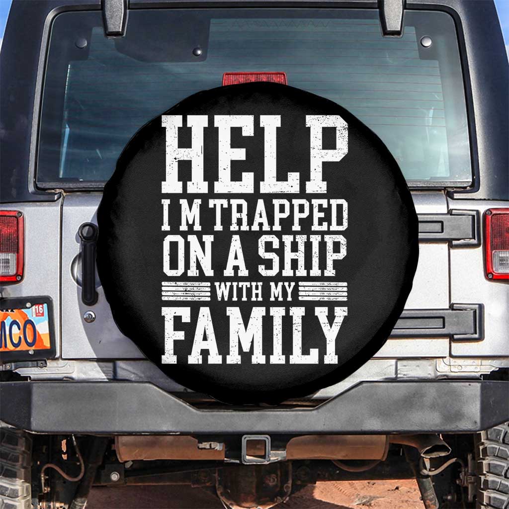 Funny Family Cruise Spare Tire Cover Vacation Trip Matching Cruise Ship - Wonder Print Shop