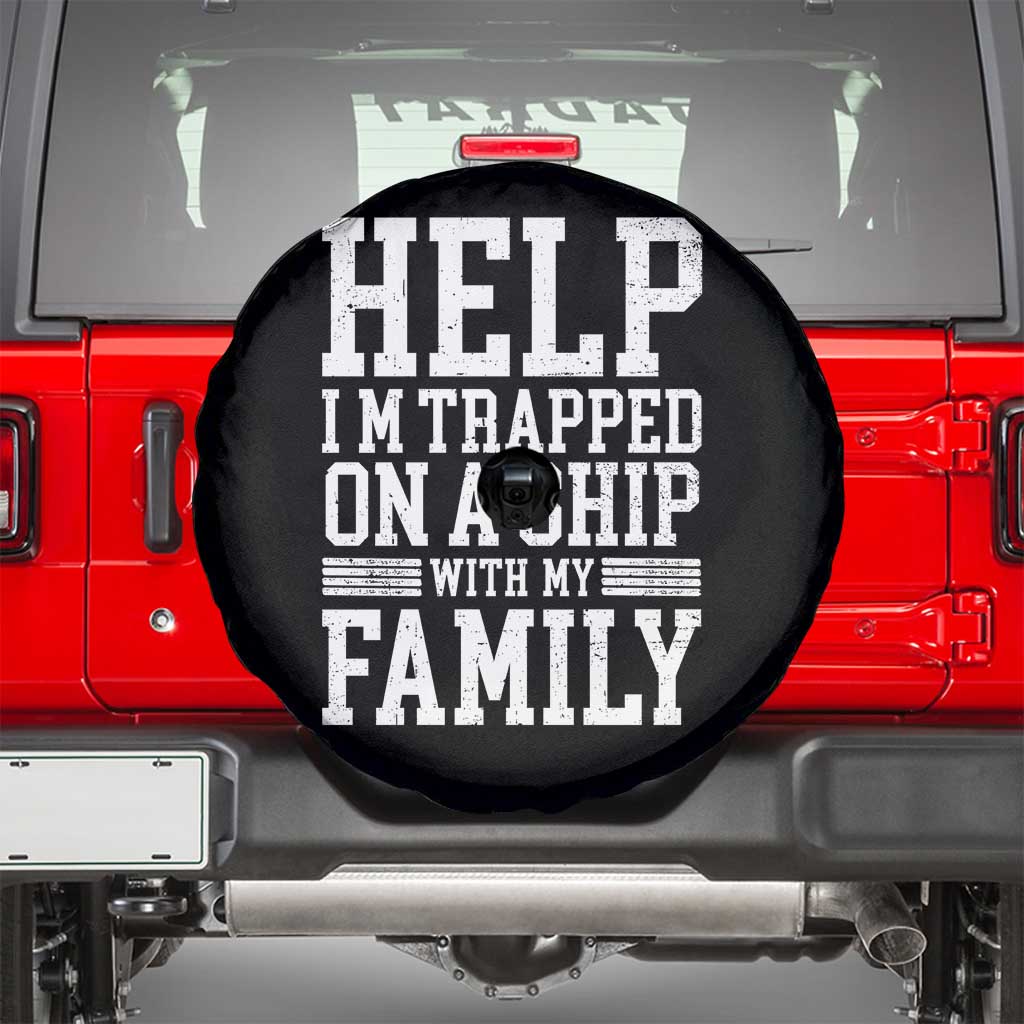 Funny Family Cruise Spare Tire Cover Vacation Trip Matching Cruise Ship - Wonder Print Shop