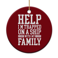 Funny Family Cruise Ceramic Ornament Vacation Trip Matching Cruise Ship - Wonder Print Shop