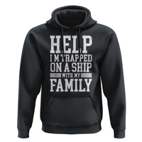 Funny Family Cruise Hoodie Vacation Trip Matching Cruise Ship - Wonder Print Shop
