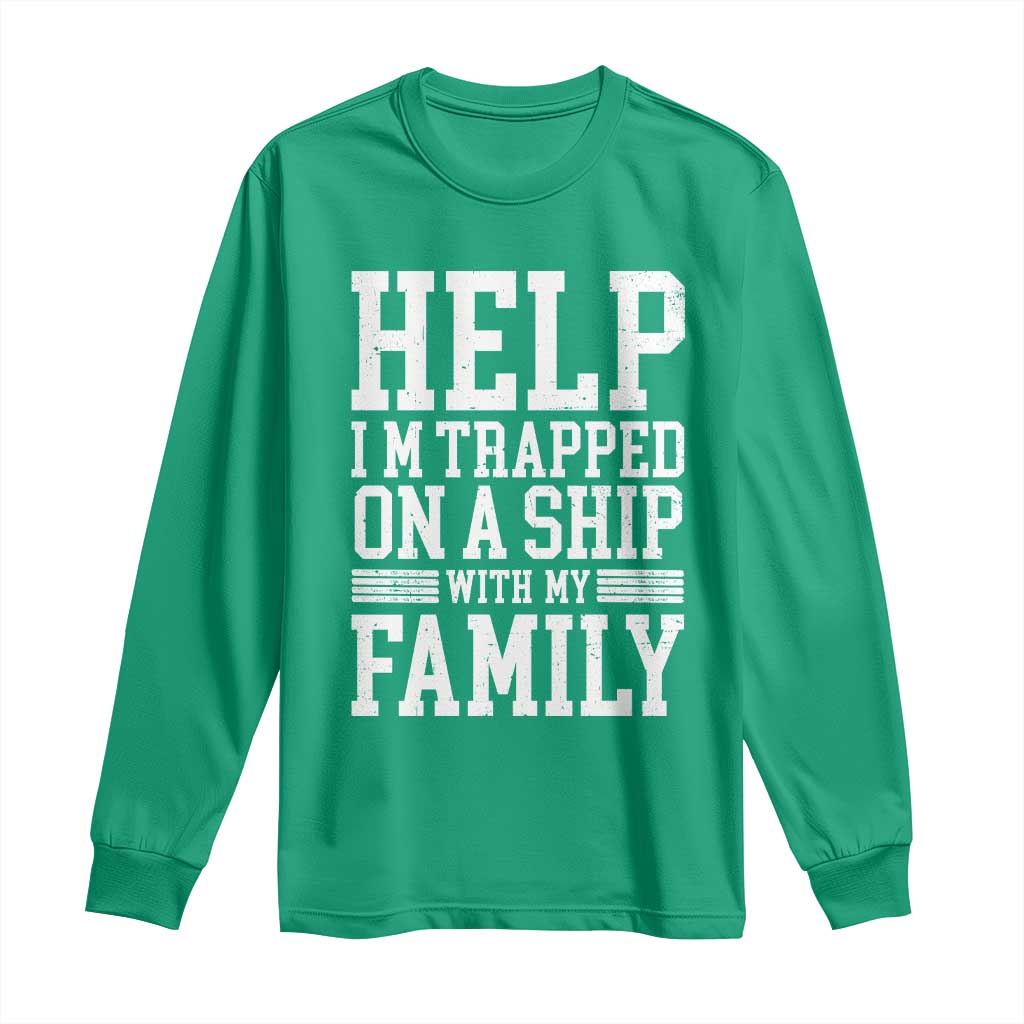 Funny Family Cruise Long Sleeve Shirt Vacation Trip Matching Cruise Ship - Wonder Print Shop