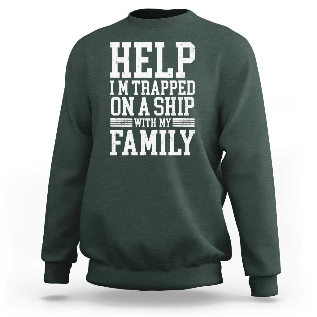 Funny Family Cruise Sweatshirt Vacation Trip Matching Cruise Ship - Wonder Print Shop