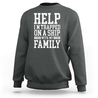 Funny Family Cruise Sweatshirt Vacation Trip Matching Cruise Ship - Wonder Print Shop