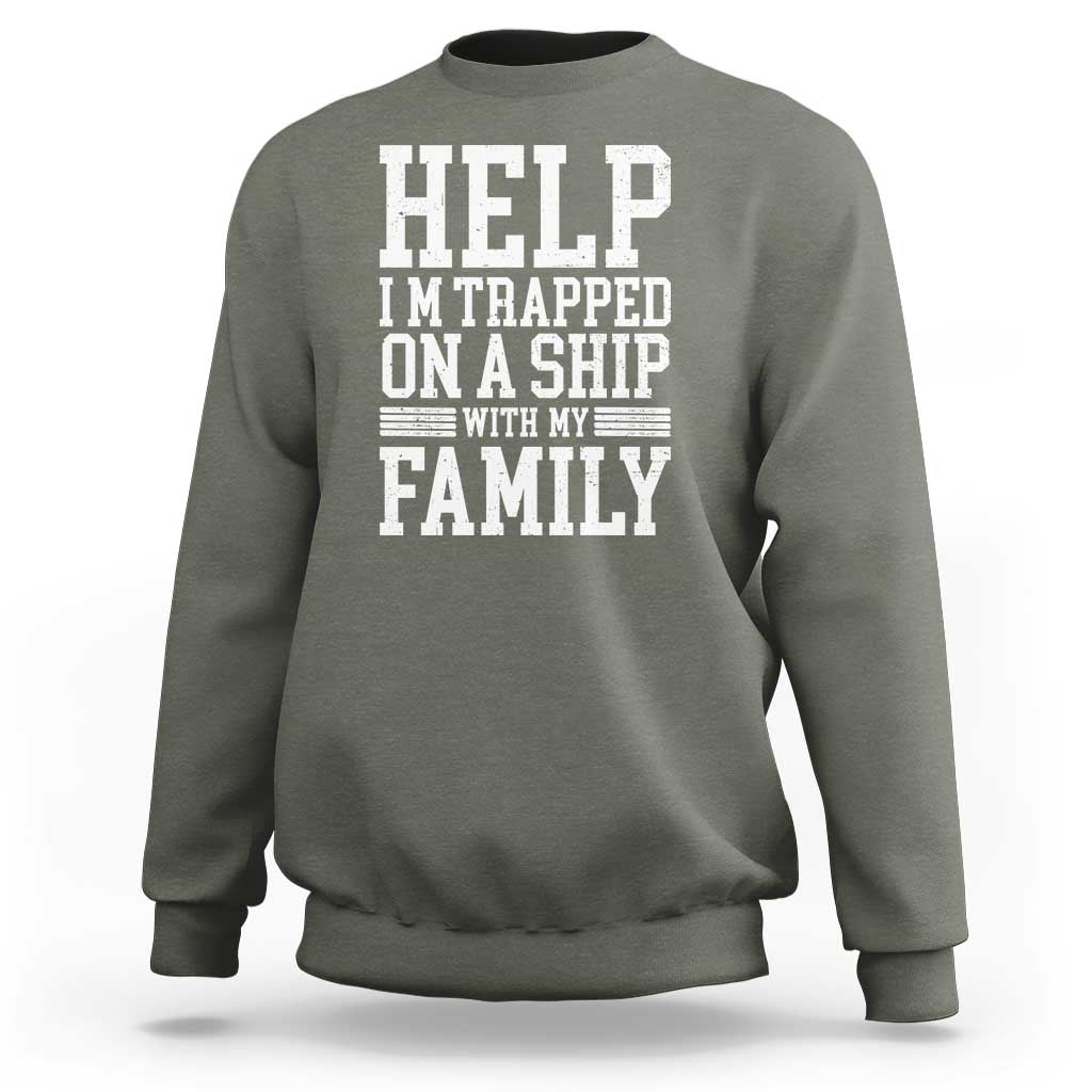 Funny Family Cruise Sweatshirt Vacation Trip Matching Cruise Ship - Wonder Print Shop