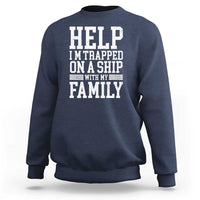 Funny Family Cruise Sweatshirt Vacation Trip Matching Cruise Ship - Wonder Print Shop