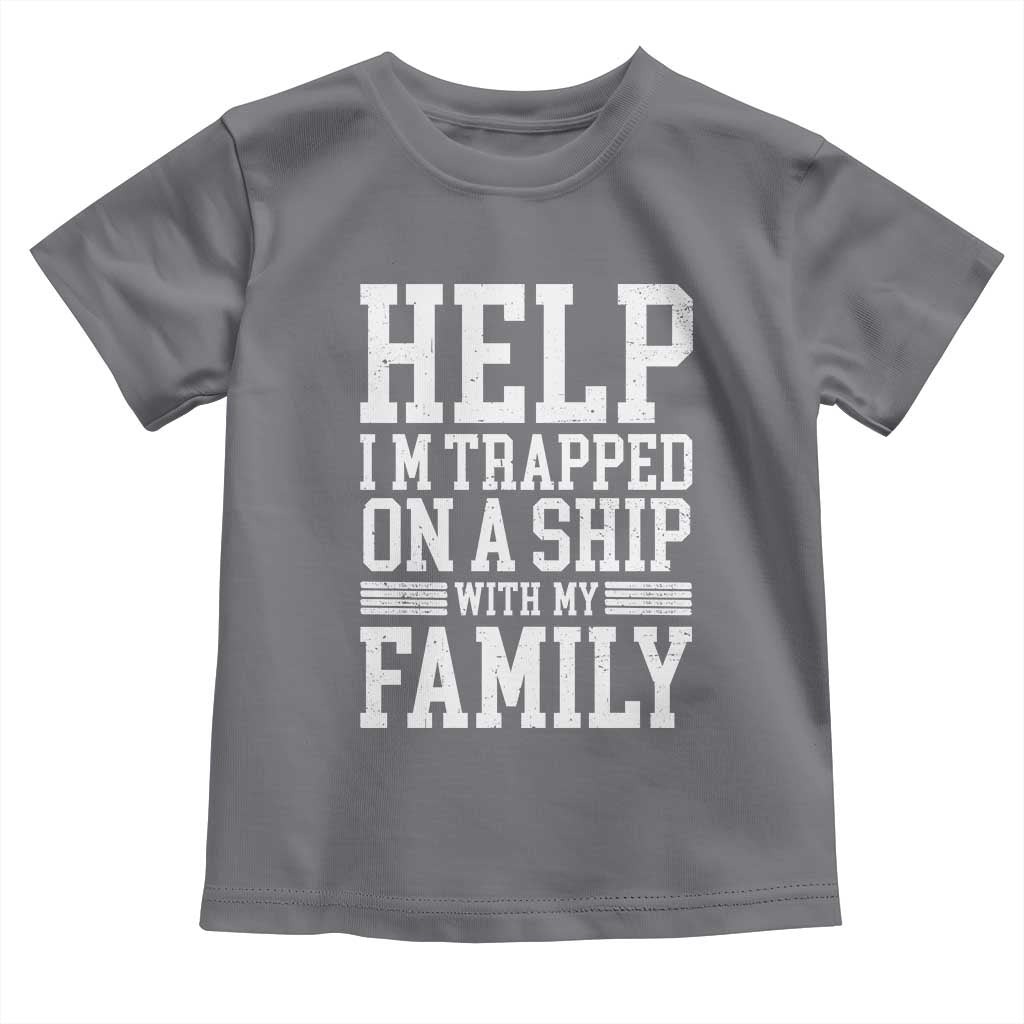 Funny Family Cruise Toddler T Shirt Vacation Trip Matching Cruise Ship - Wonder Print Shop