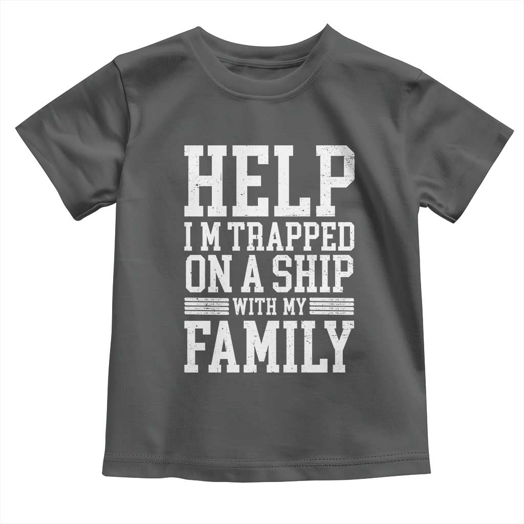 Funny Family Cruise Toddler T Shirt Vacation Trip Matching Cruise Ship - Wonder Print Shop