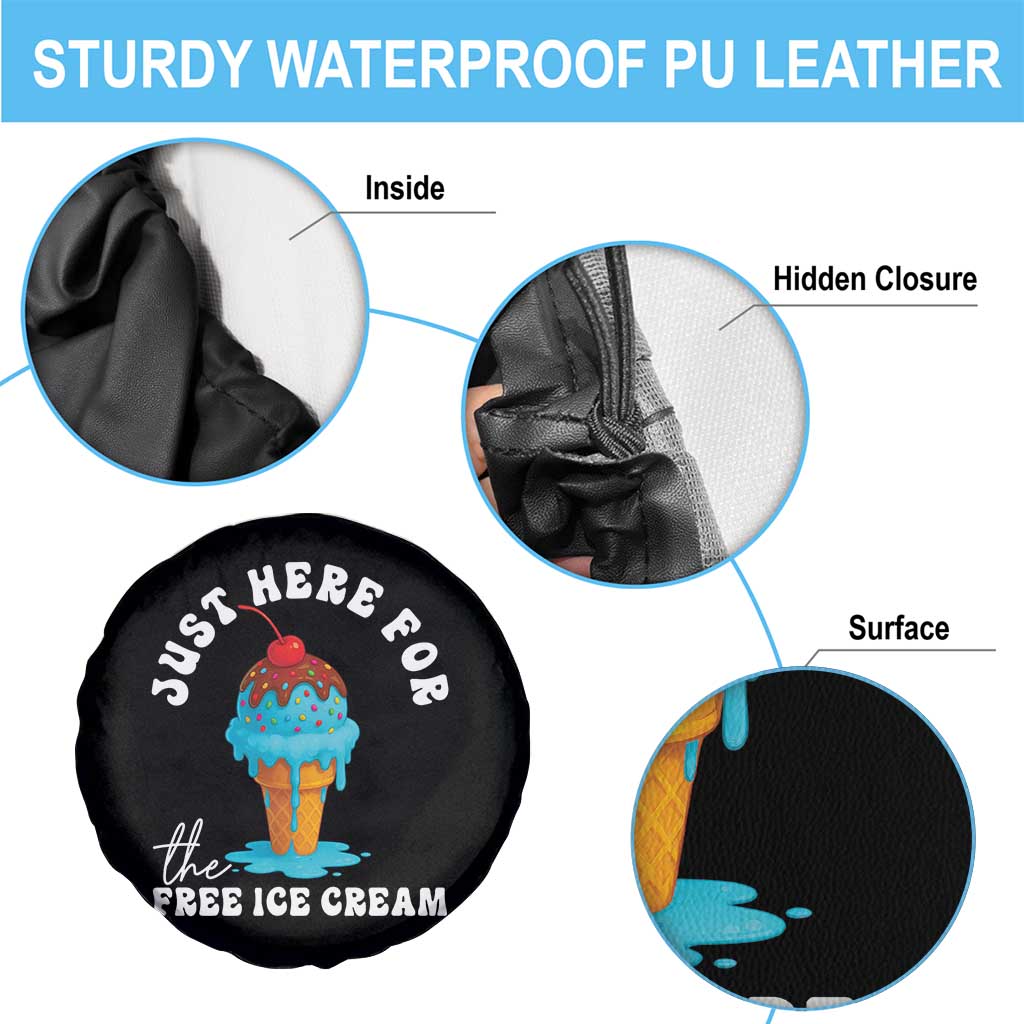 I'm Just Here For The Free Ice Cream Spare Tire Cover Funny Cruise Summer Vacation - Wonder Print Shop