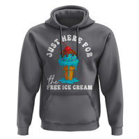 I'm Just Here For The Free Ice Cream Hoodie Funny Cruise Summer Vacation - Wonder Print Shop