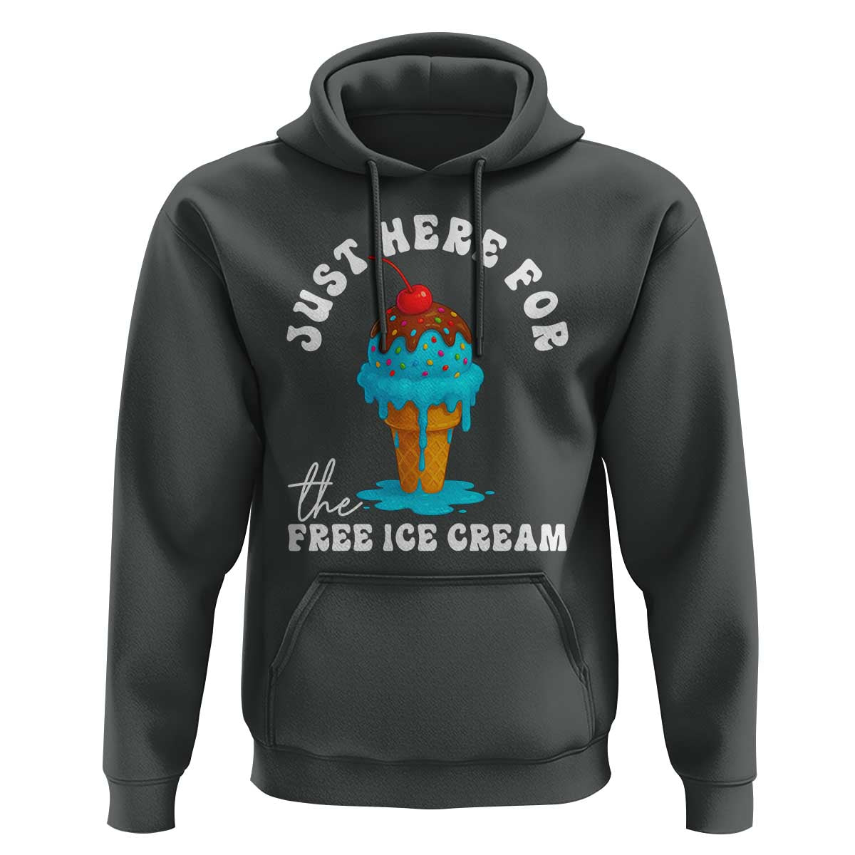 I'm Just Here For The Free Ice Cream Hoodie Funny Cruise Summer Vacation - Wonder Print Shop
