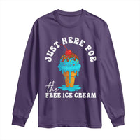 I'm Just Here For The Free Ice Cream Long Sleeve Shirt Funny Cruise Summer Vacation - Wonder Print Shop