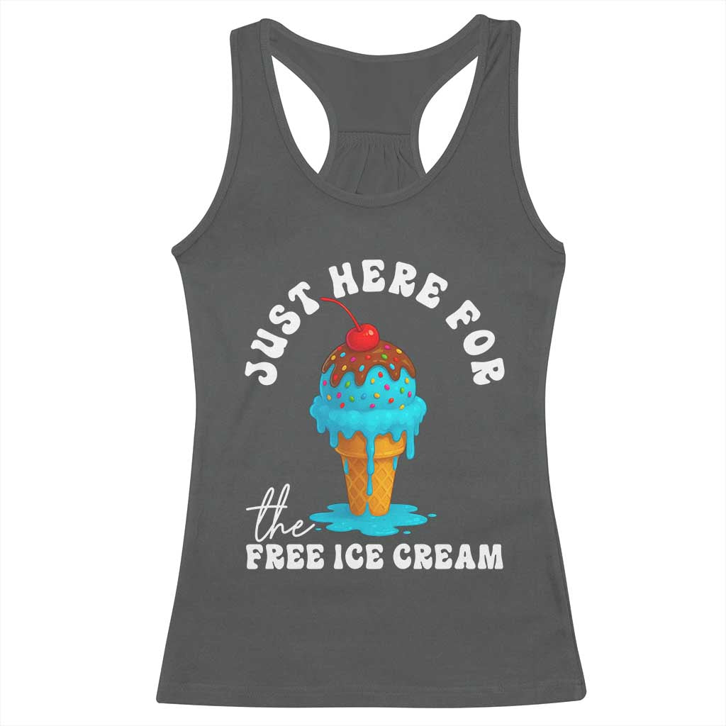 I'm Just Here For The Free Ice Cream Racerback Tank Top Funny Cruise Summer Vacation - Wonder Print Shop