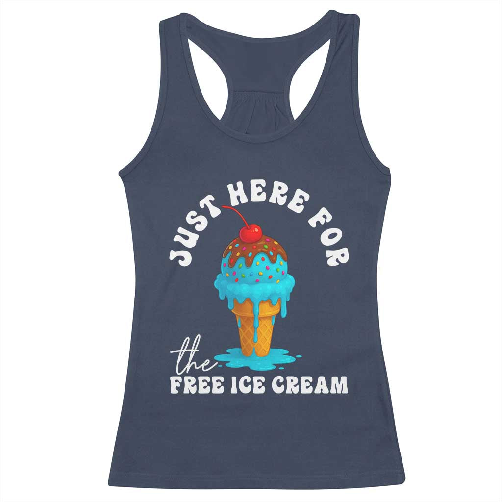 I'm Just Here For The Free Ice Cream Racerback Tank Top Funny Cruise Summer Vacation - Wonder Print Shop