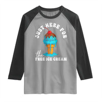 I'm Just Here For The Free Ice Cream Raglan Shirt Funny Cruise Summer Vacation - Wonder Print Shop
