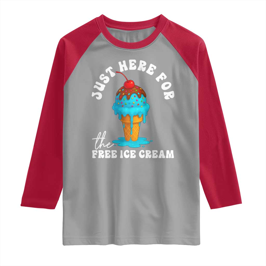 I'm Just Here For The Free Ice Cream Raglan Shirt Funny Cruise Summer Vacation - Wonder Print Shop