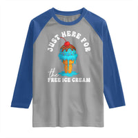I'm Just Here For The Free Ice Cream Raglan Shirt Funny Cruise Summer Vacation - Wonder Print Shop